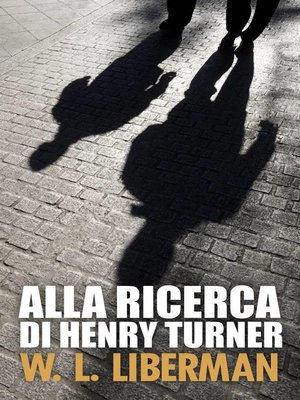cover image of Alla ricerca di Henry Turner